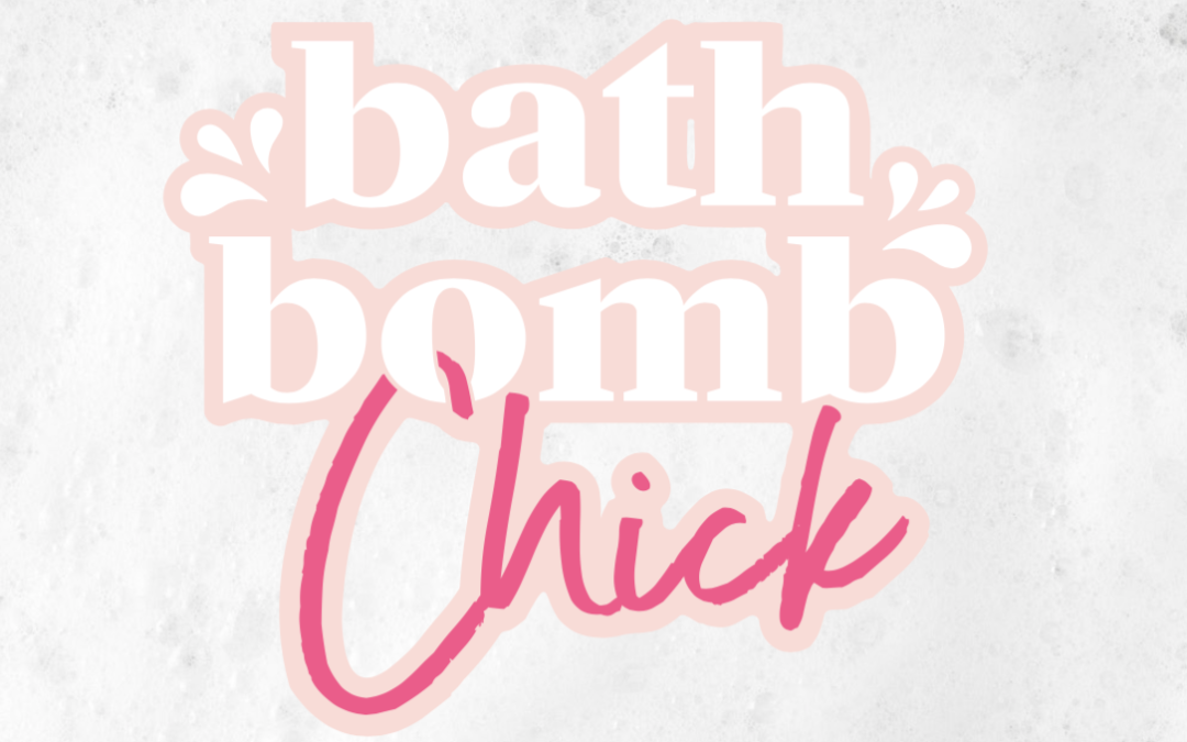 Bathbomb Chick Rebrand